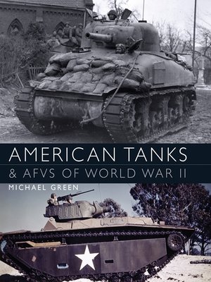 American Tanks and AFVs of World War II - ebook